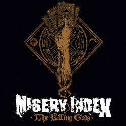 Misery Index : The Killing Gods
